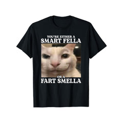 Funny Cat Meme T-Shirt: "Smart or Stinky" Unisex