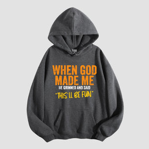 CusPrinting 'This'll Be Fun' Sarcastic God Quote Hoodie