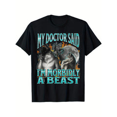 Funny Werewolf Meme T-Shirt: "Morbidly A Beast"
