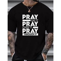 Men's "Pray Over It" Bold Graphic T-Shirt